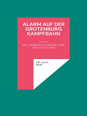 cover image of Alarm auf der Grotenburg Kampfbahn